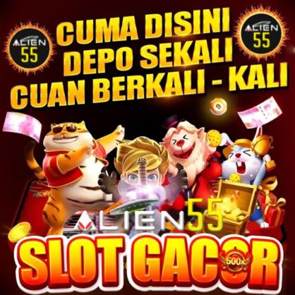 slot gacor alien55